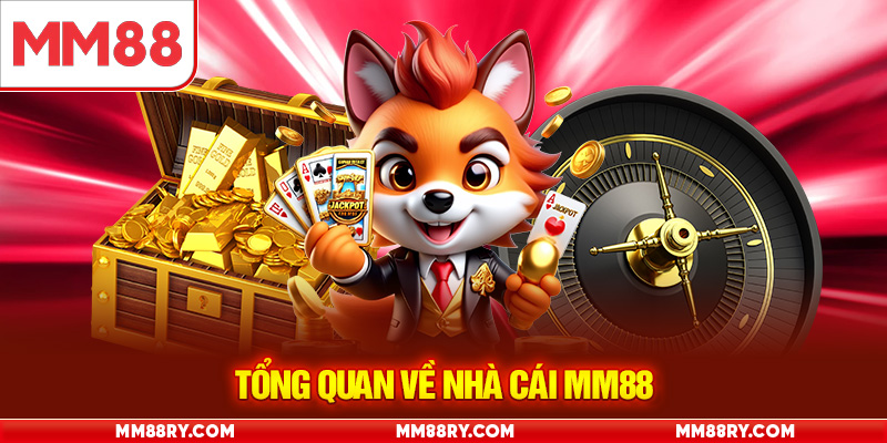 Tổng quan về nhà cái MM88